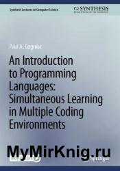 An Introduction to Programming Languages: Simultaneous Learning in Multiple Coding Environments