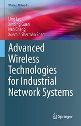 Advanced Wireless Technologies for Industrial Network Systems