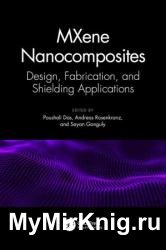 MXene Nanocomposites: Design, Fabrication, and Shielding Applications
