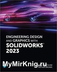 Engineering Design and Graphics With Solidworks 2023