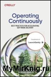 Operating Continuously: Best Practices for Accelerating Software Delivery