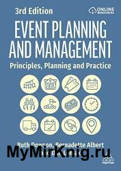 Event Planning and Management: Principles, Planning and Practice, 3rd Edition