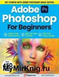 Adobe Photoshop for Beginners - 14th Edition, 2023