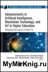 Advancements in Artificial Intelligence Blockchain Technology and IoT in Higher Education