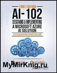 AI-102: Designing and Implementing a Microsoft Azure AI Solution