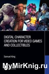 Digital Character Creation for Video Games and Collectibles