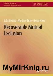 Recoverable Mutual Exclusion