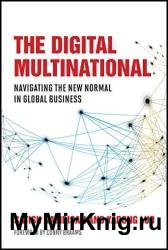 The Digital Multinational: Navigating the New Normal in Global Business