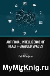 Artificial Intelligence of Health-Enabled Spaces