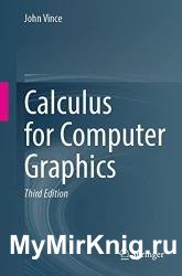 Calculus for Computer Graphics, 3rd Edition