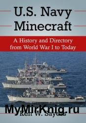 U.S. Navy Minecraft A History and Directory from World War I to Today