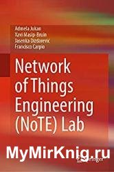 Network of Things Engineering (NoTE) Lab