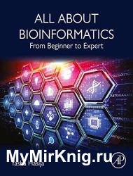 All About Bioinformatics: From Beginner to Expert