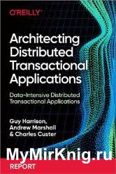 Architecting Distributed Transactional Applications