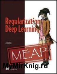 Regularization in Deep Learning (MEAP v6)