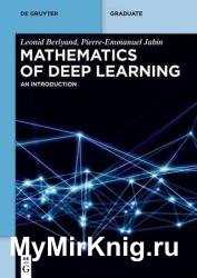 Mathematics of Deep Learning: An Introduction