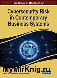 Handbook of Research on Cybersecurity Risk in Contemporary Business Systems