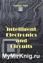 Intelligent Electronics and Circuits