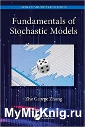 Fundamentals of Stochastic Models