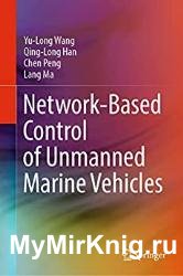 Network-Based Control of Unmanned Marine Vehicles