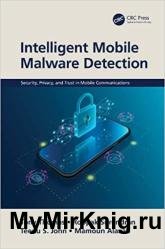 Intelligent Mobile Malware Detection