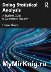 Doing Statistical Analysis: A Student’s Guide to Quantitative Research