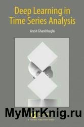 Deep Learning in Time Series Analysis