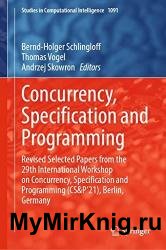 Concurrency, Specification and Programming: Revised Selected Papers from the 29th International Workshop on Concurrency