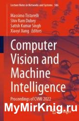 Computer Vision and Machine Intelligence: Proceedings of CVMI 2022