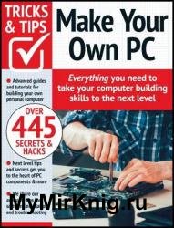 Make Your Own PC Tricks and Tips - 14th Edition 2023