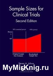 Sample Sizes for Clinical Trials, 2nd Edition