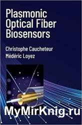 Plasmonic Optical Fiber Biosensors