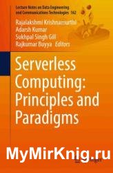 Serverless Computing: Principles and Paradigms