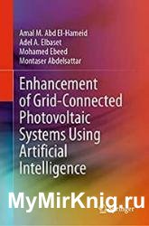 Enhancement of Grid-Connected Photovoltaic Systems Using Artificial Intelligence
