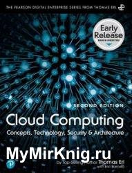 Cloud Computing: Concepts, Technology, Security, and Architecture, 2nd Edition (Early Release)