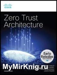 Zero Trust Architecture (Early Release)