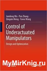 Control of Underactuated Manipulators