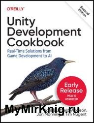 Unity Development Cookbook, 2nd Edition (Second Early Release)