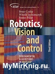 Robotics, Vision and Control: Fundamental Algorithms in MATLAB, 3rd Edition