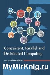 Concurrent, parallel and distributed computing
