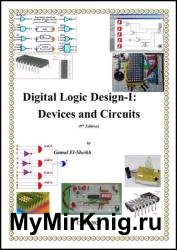 Digital Logic Design I: Devices and Circuits