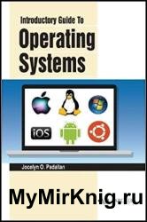 Introductory Guide to Operating Systems