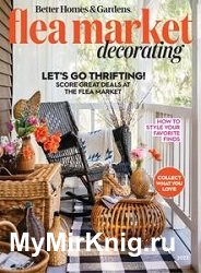 Better Homes & Gardens - Flea Market Decorating 2023