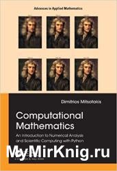 Computational Mathematics: An introduction to Numerical Analysis and Scientific Computing with Python