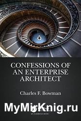 Confessions of an Enterprise Architect