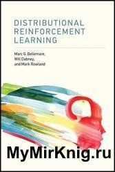 Distributional Reinforcement Learning