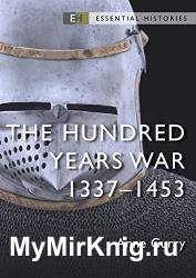 The Hundred Years War: 1337–1453 (Essential Histories)