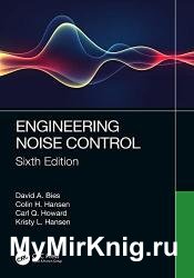 Engineering Noise Control, 6th Edition