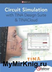 Circuit Simulation with TINA Design Suite and TINACloud