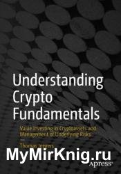 Understanding Crypto Fundamentals: Value Investing in Cryptoassets and Management of Underlying Risks